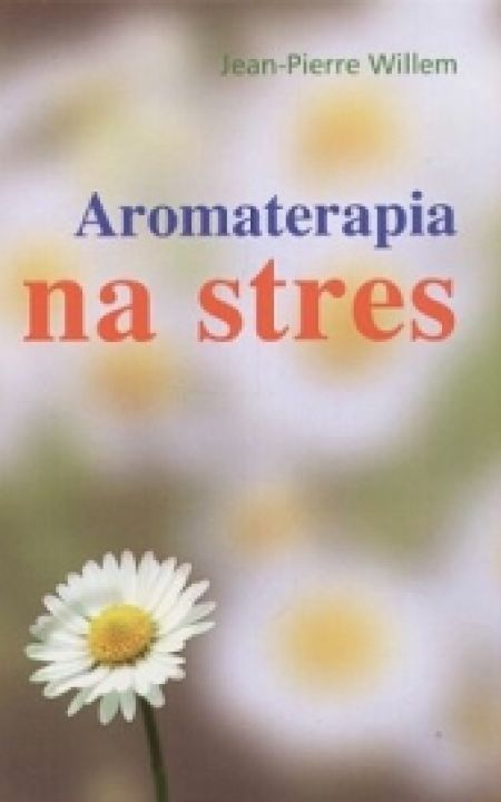 Aromaterapia na stres
