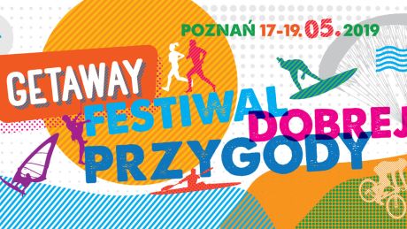 GETAWAY Festival – 3 dni outdooru w sercu miasta już w maju!