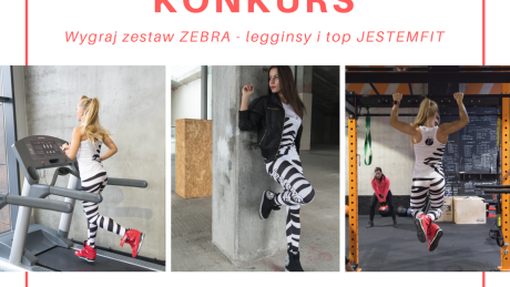 Wygraj zestaw zebra od #jestemfit