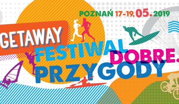 GETAWAY Festival – 3 dni outdooru w sercu miasta już w maju!