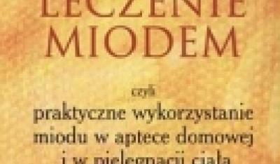 Leczenie miodem