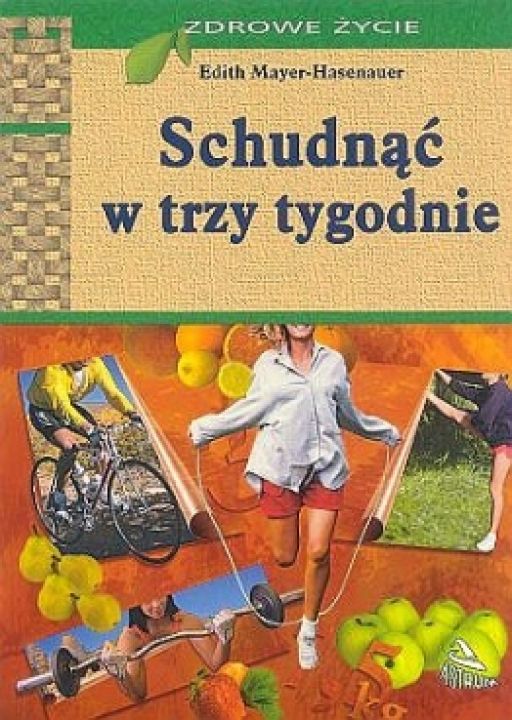 Schudnąć w trzy tygodnie