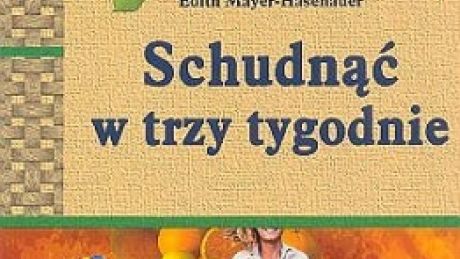 Schudnąć w trzy tygodnie