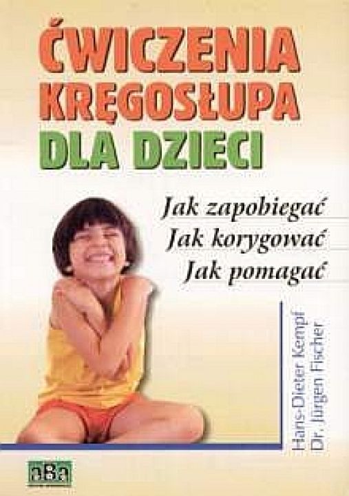 Ćwiczenia kręgosłupa dla dzieci