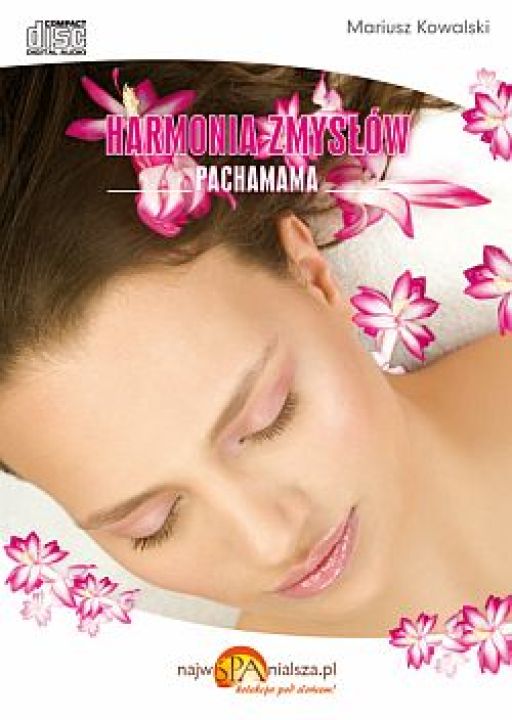 Harmonia Zmysłów – Pachamama