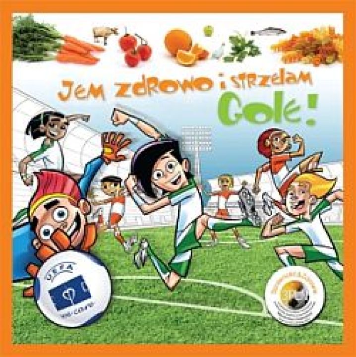 Jem zdrowo i strzelam gole!