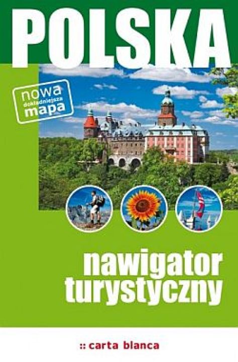 Polska. Nawigator turystyczny