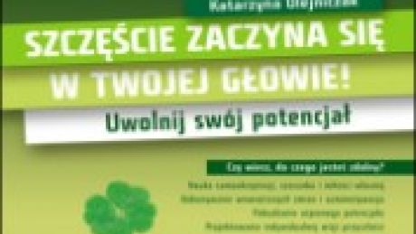 Szczęście zaczyna się w Twojej głowie