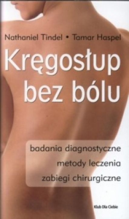 Kręgosłup bez bólu. Badania diagnostyczne