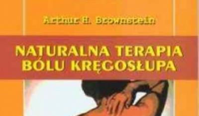 Naturalna terapia bólu kręgosłupa. Współdziałanie ciała i umysłu o dowiedzionej skuteczności