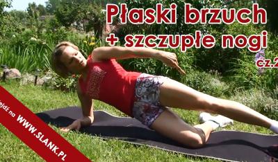 Płaski brzuch  i smukłe nogi