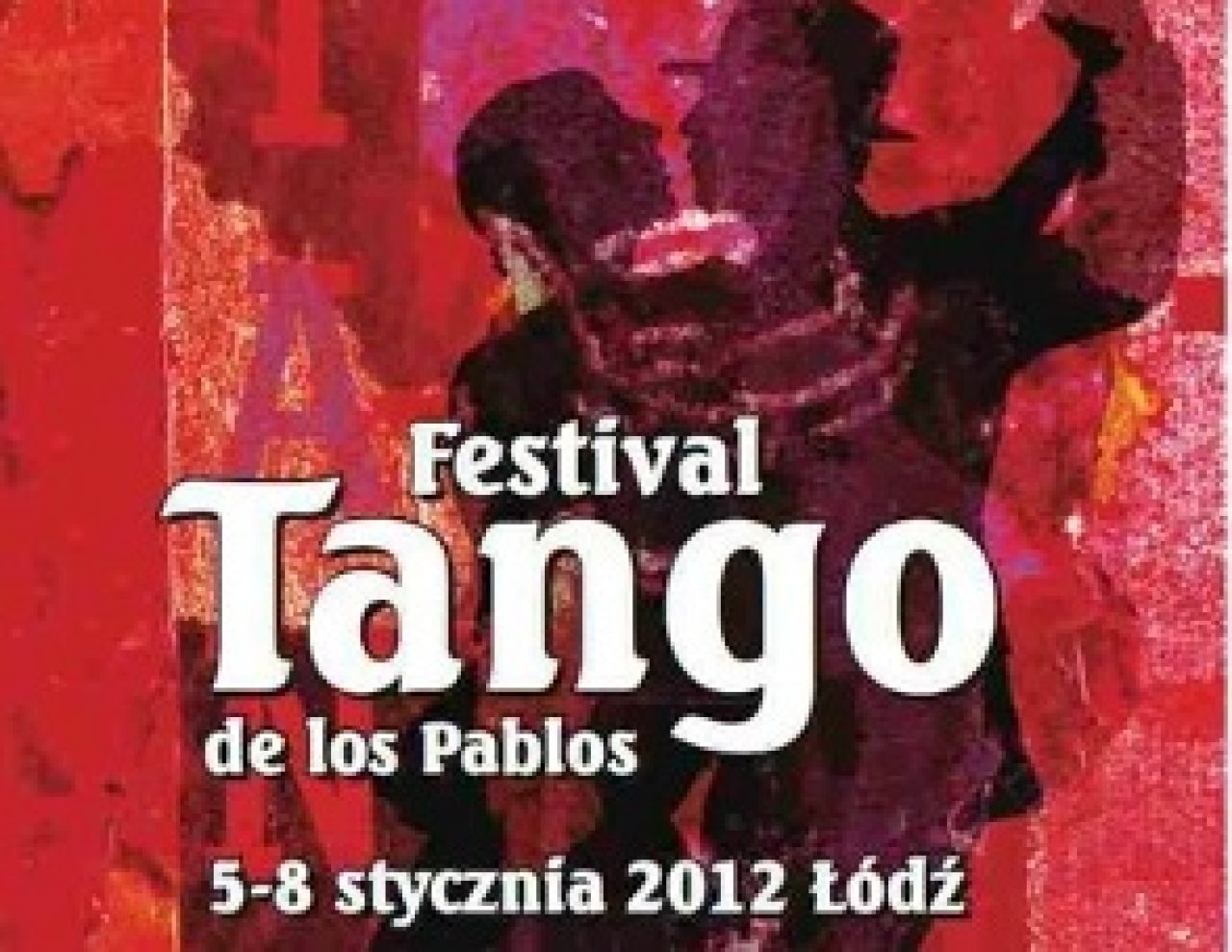 Festiwal Tango De Los Pablos Łódź 2012