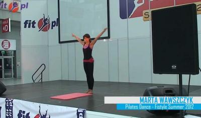 Marta Wawszczyk - Pilates Dance - Fitstyle Summer 2012