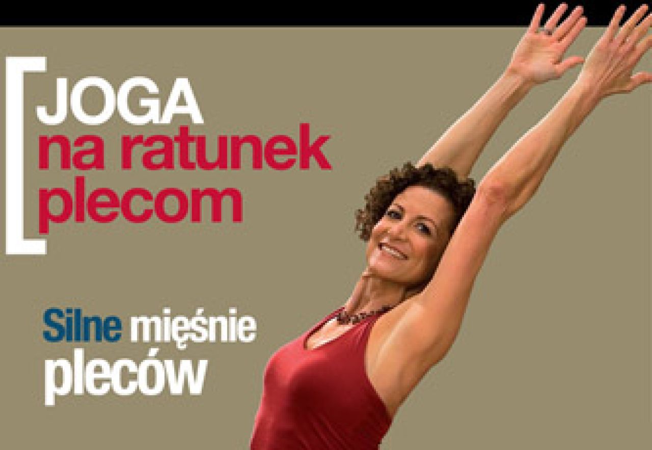 Joga na ratunek plecom