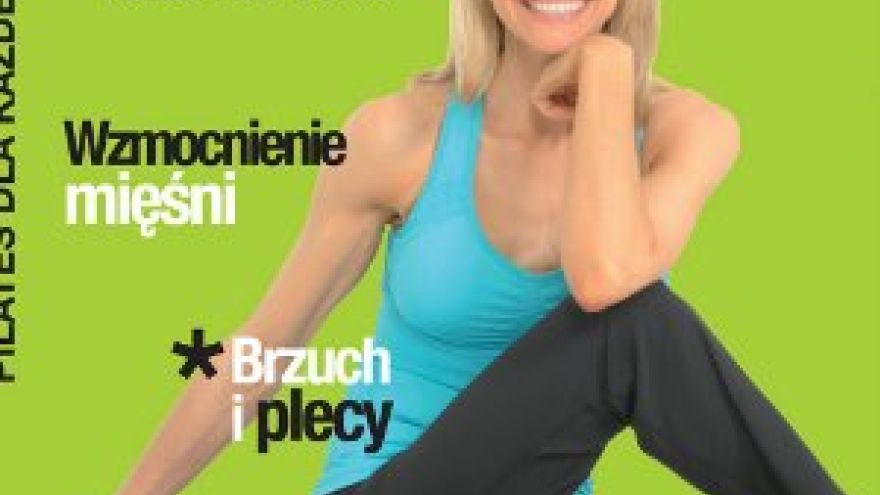 ćwiczenia pilates Pilates dla każdego