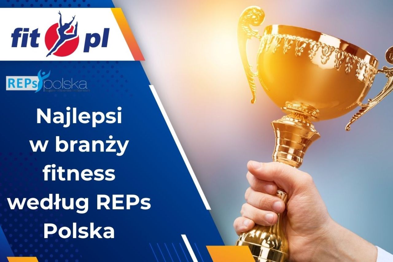 Najlepsi w branży fitness według plebiscytu REPs Polska