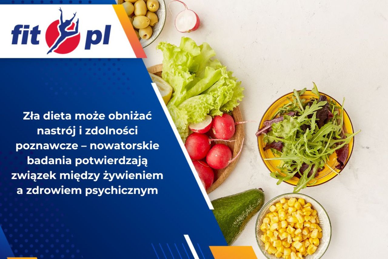 Zła dieta może obniżać nastrój i zdolności poznawcze – nowatorskie badania potwierdzają związek między żywieniem a zdrowiem psychicznym