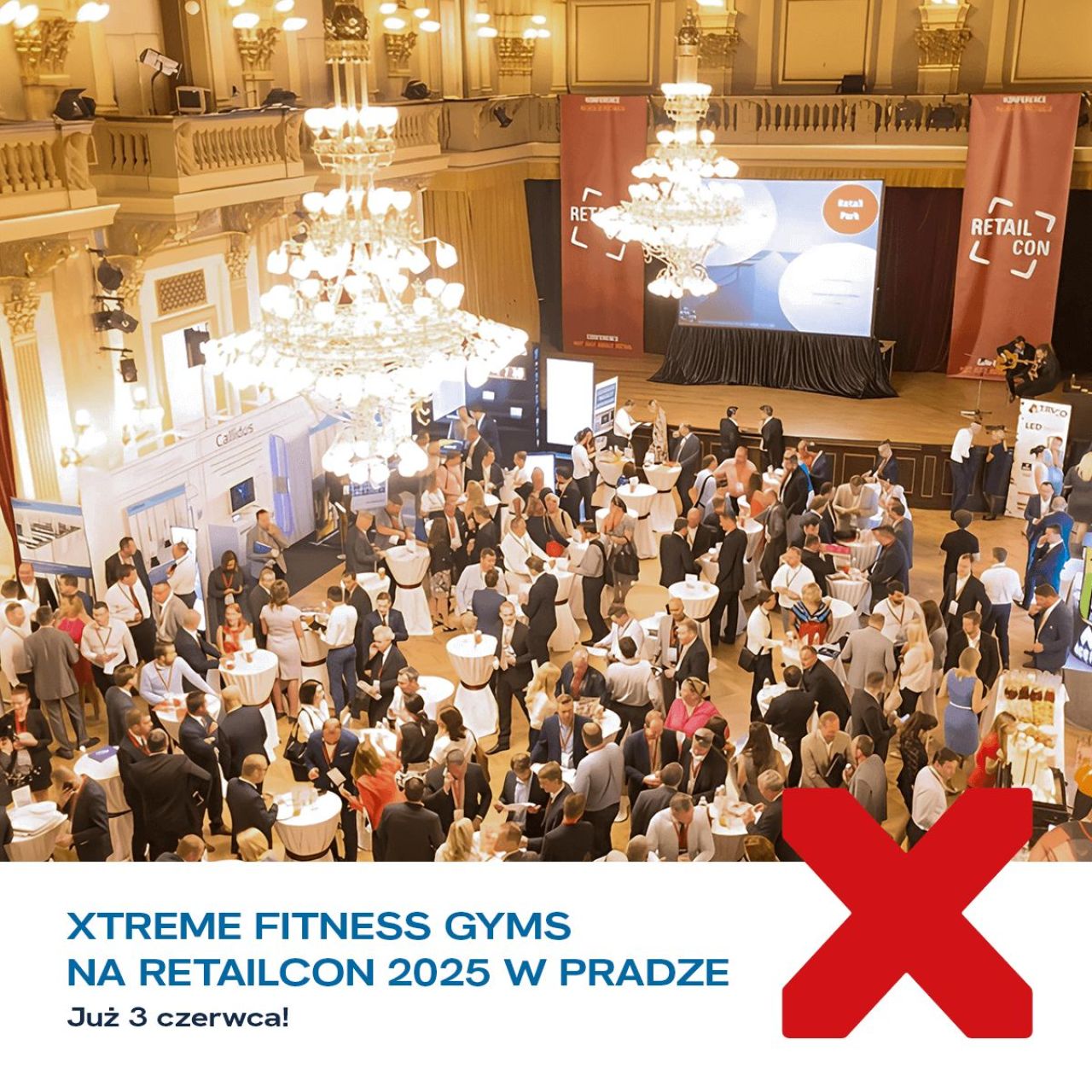 Xtreme Fitness Gyms na RetailCon 2025 w Pradze – franczyza fitness jako strategiczny partner dla nieruchomości komercyjnych