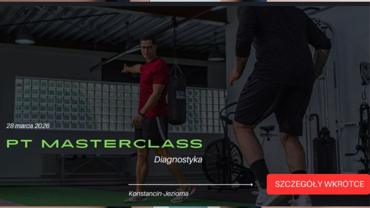 PT Masterclass – nowy cykl edukacyjny dla trenerów personalnych startuje w marcu