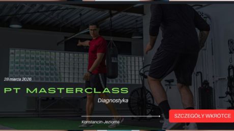 PT Masterclass – nowy cykl edukacyjny dla trenerów personalnych startuje w marcu