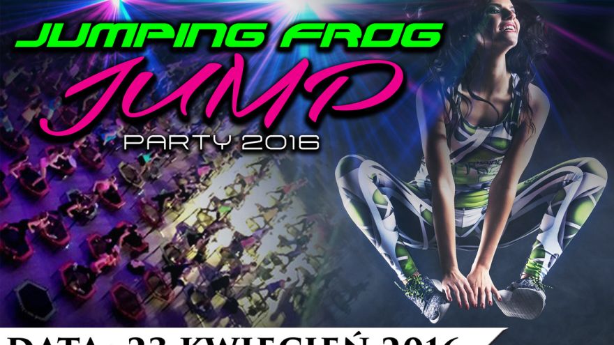 Konwencja JUMPING FROG JUMP PARTY 2016